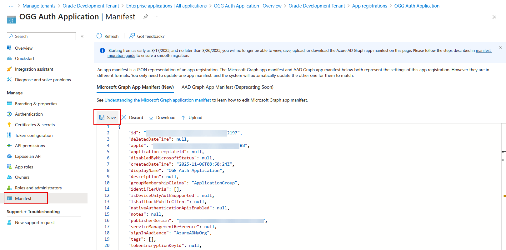 Save the Manifest after updating JSON properties manually.