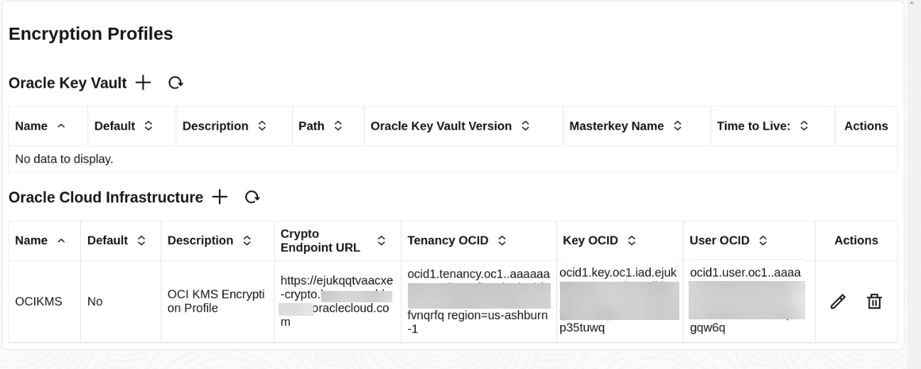 OCI KMS encryption profile listed on the Encryption Profiles page. OCI KMS encryption profile listed on the Encryption Profiles page.