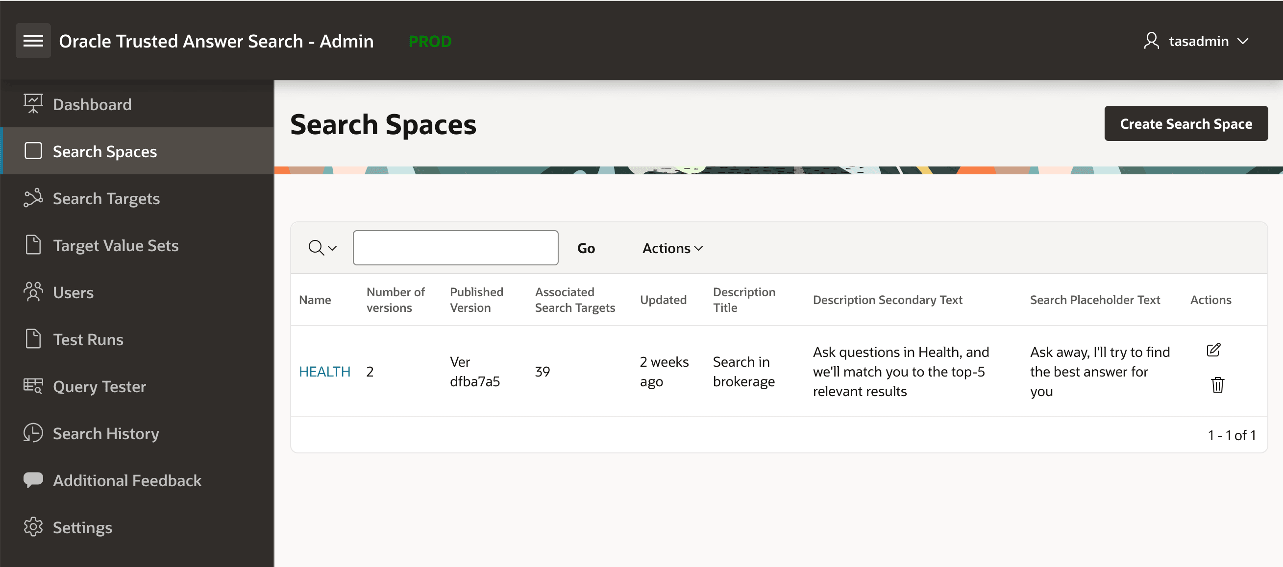 Search Spaces table showing existing domains and the Create Search Space button