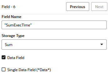 Field 6 properties displayed in member selector. Field name is "SumExecTime". Storage type is Sum. Data field box is checked. Single Data Field box is unchecked.