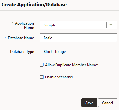 Image of the Create Application/Database dialog box in the redwood interface, with application, Sample, and database, Basic. Database type is block storage. Allow duplicate member names and Enable scenarios are unselected.
