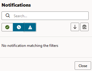 Image of the notifications panel in the Essbase web interface, showing success, error, and warning icons, the sort ascending/sort descending icon, the Delete icon, and the Search bar. Image of the notifications panel in the Essbase web interface, showing success, error, and warning icons, the sort ascending/sort descending icon, the Delete icon, and the Search bar.