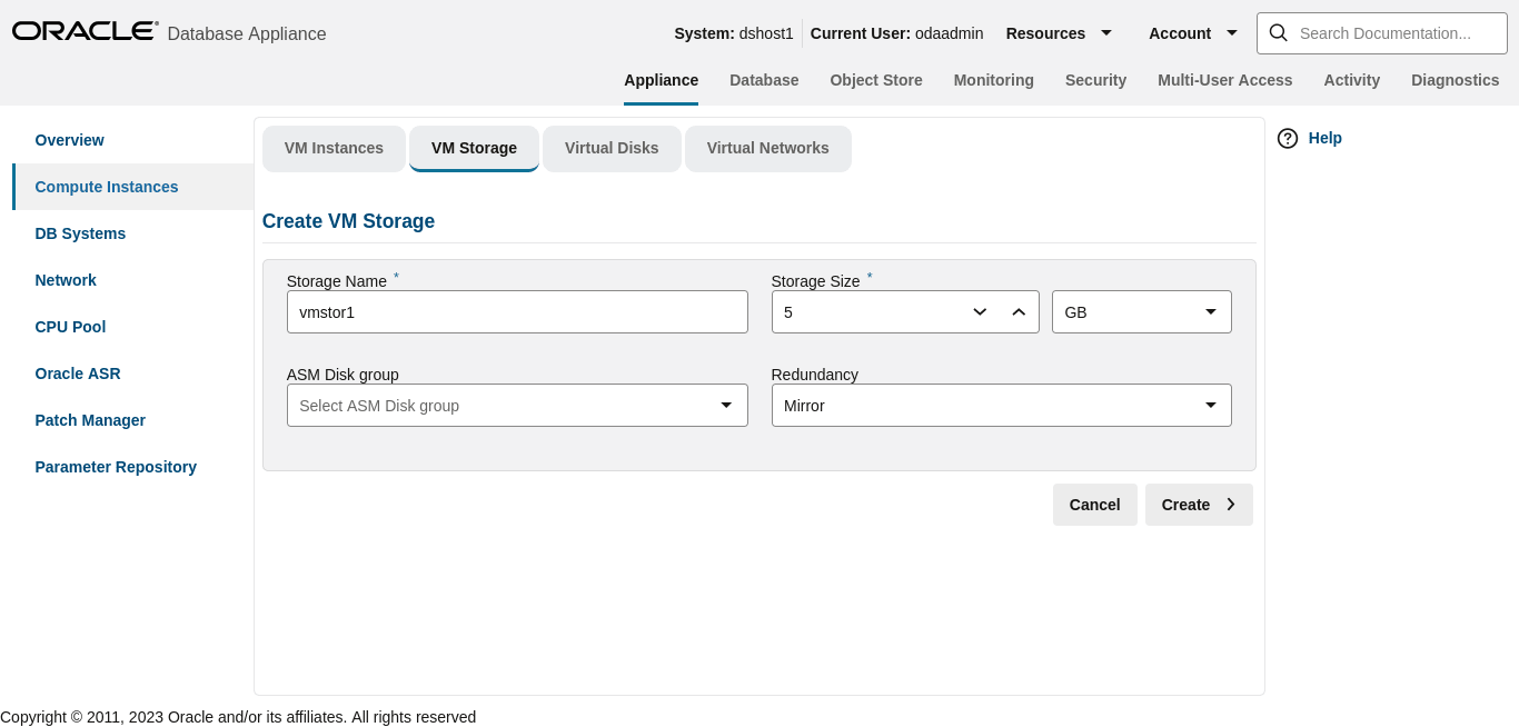 Description of bui_vm_storage_create.png follows Description of bui_vm_storage_create.png follows