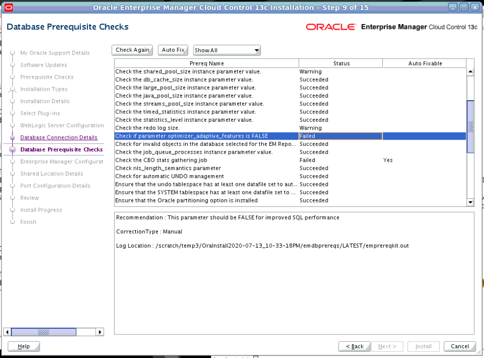 Enterprise Manager Prerequisite Checks Enterprise Manager Prerequisite Checks