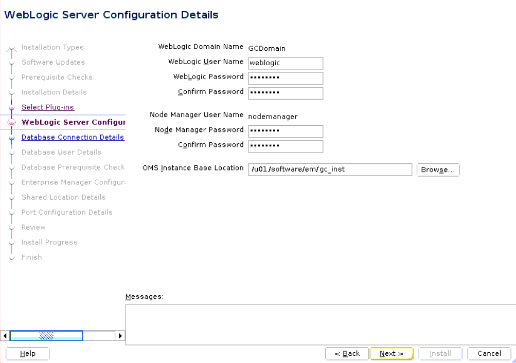 WebLogic Server Configuration Details Screen for Advanced Installation WebLogic Server Configuration Details Screen for Advanced Installation