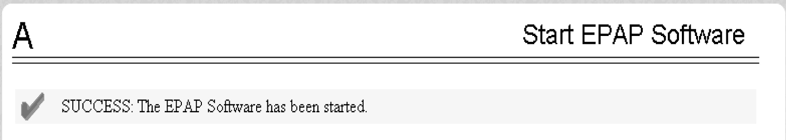Start EPAP Software - Success