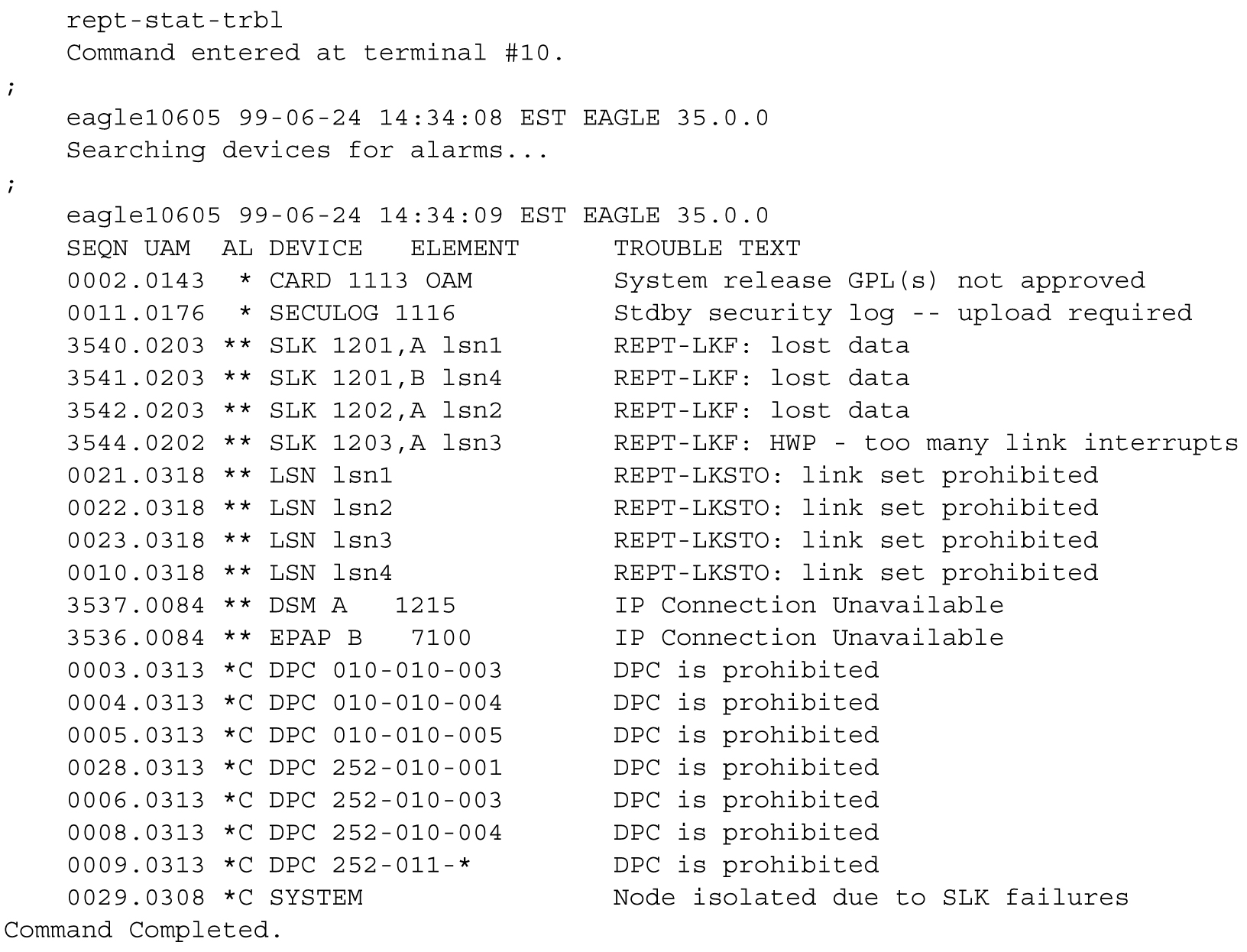 rept-stat-trbl Command Output Example