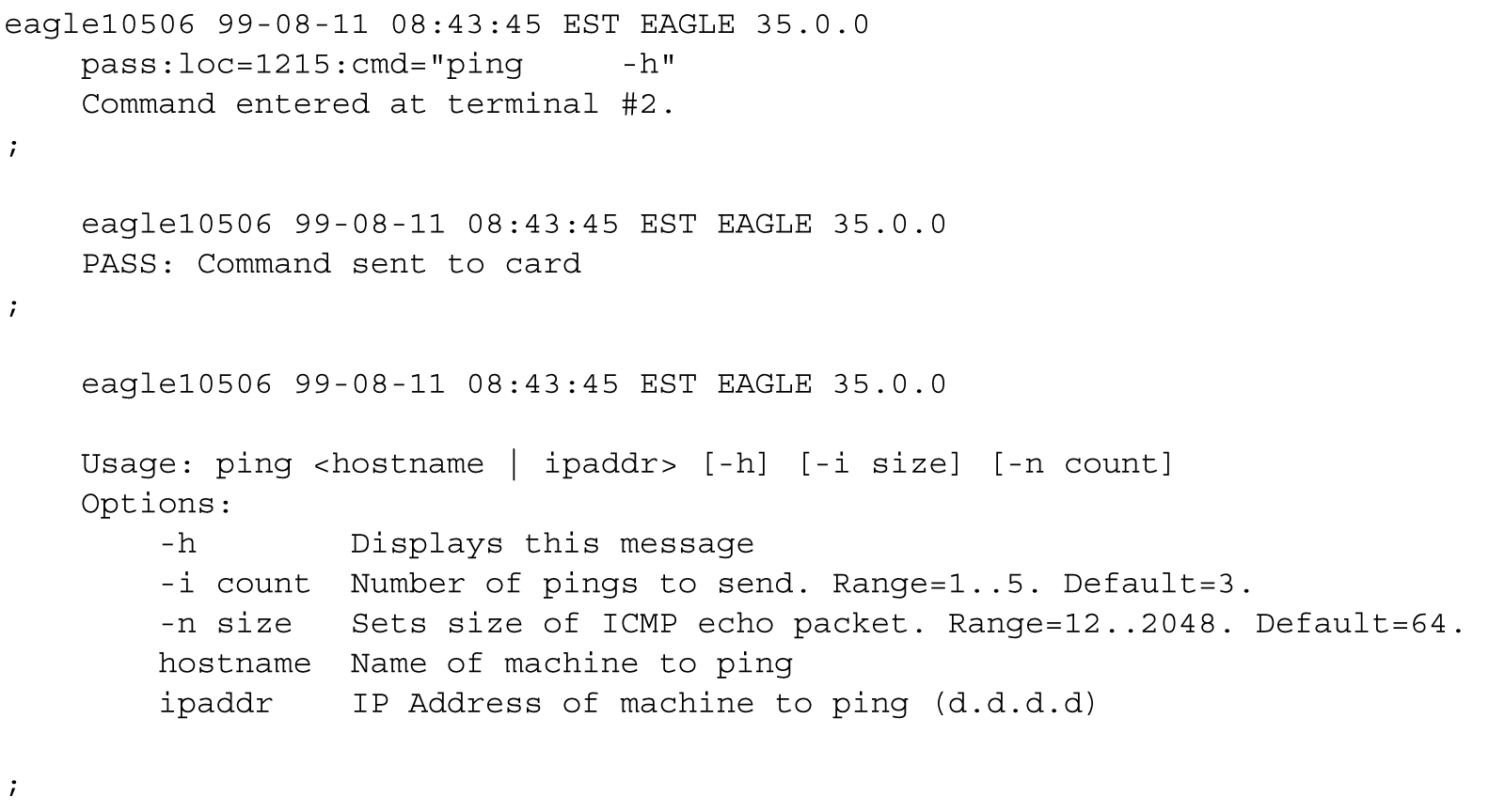 pass: cmd=”Ping” Command Output Example
