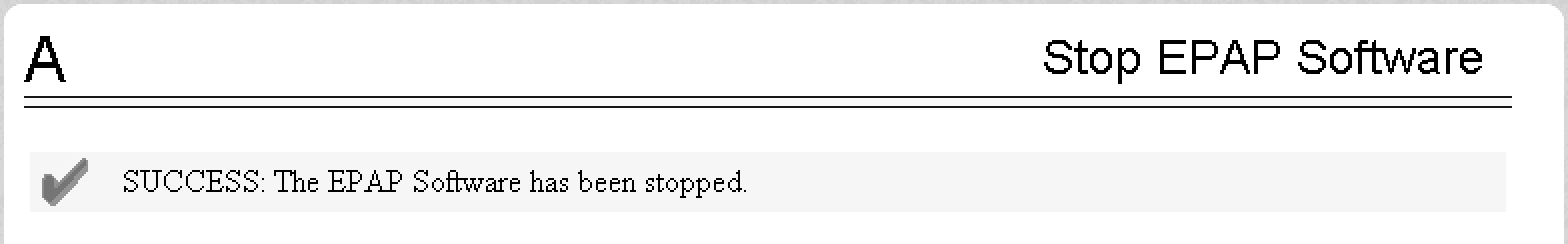 Stop EPAP Software - Success