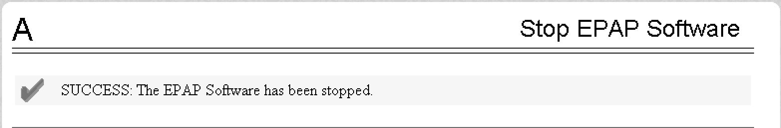 Stop EPAP Software - Success
