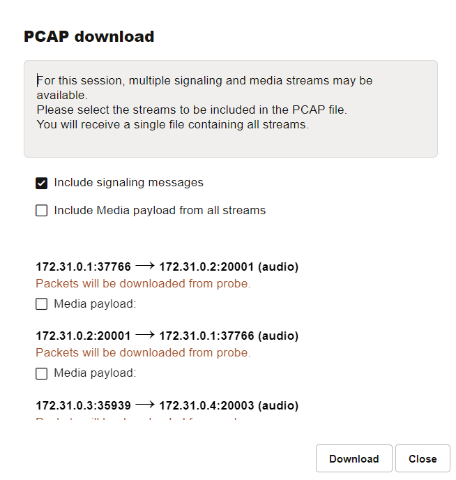 Download the Signaling and Recorded Media Streams Download the Signaling and Recorded Media Streams