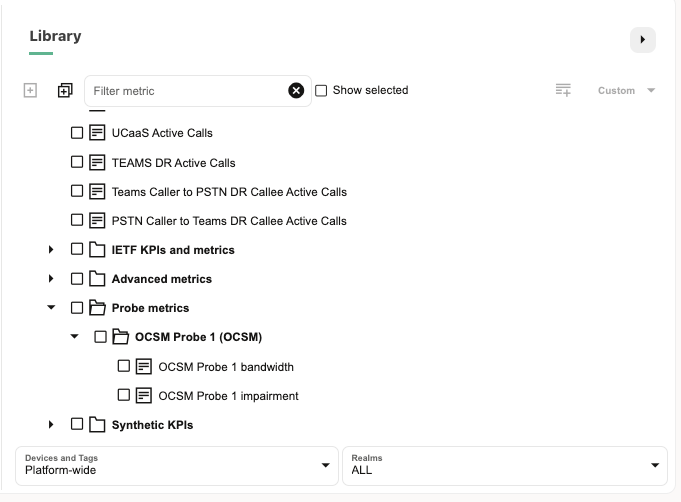 This figure is a screen capture of the library view of the Probe metrics folder. This figure is a screen capture of the library view of the Probe metrics folder.