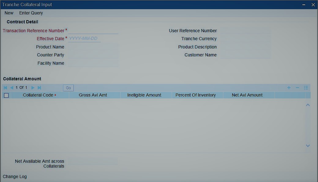 Tranche Collateral Input