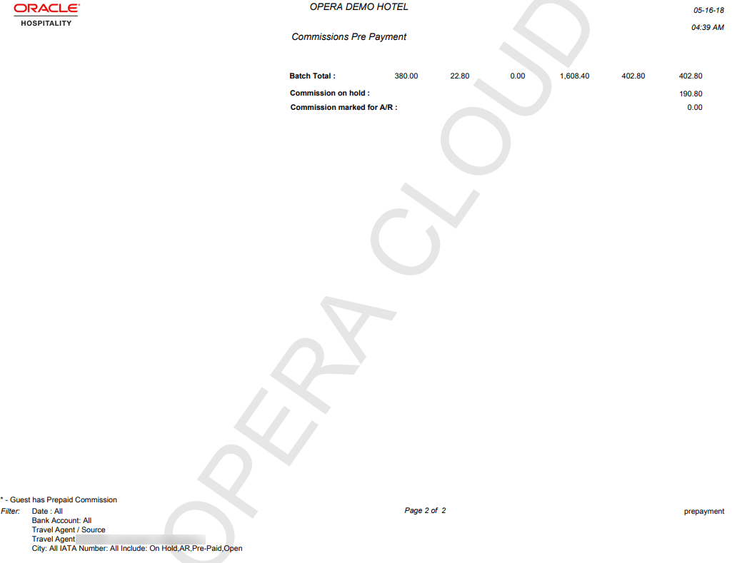 Page 2 of the Commissions Pre Payment report shows Batch Total, Commission on hold total, and Commission Marked for A/R total. Page 2 of the Commissions Pre Payment report shows Batch Total, Commission on hold total, and Commission Marked for A/R total.