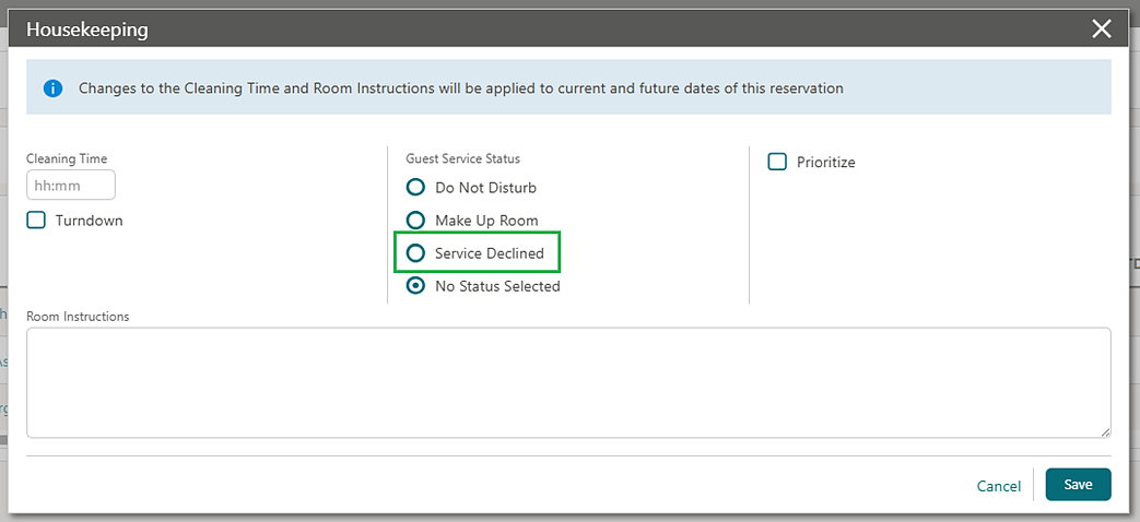 This screen shows the Housekeeping Service Declined option.