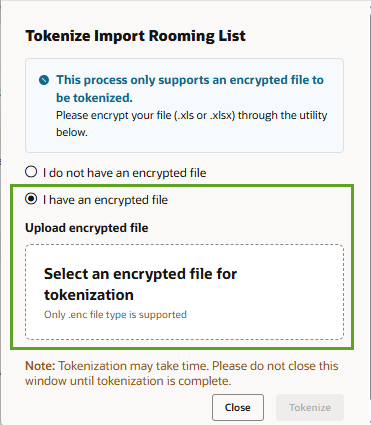 The Tokenize Import Rooming List screen option to upload the encrypted file.