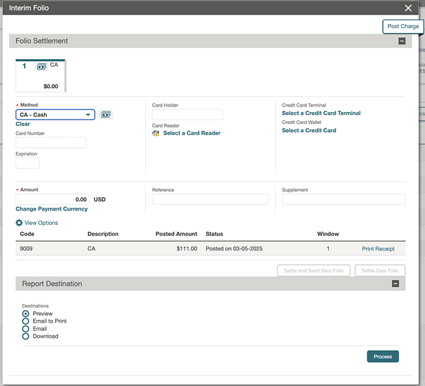 The Interim Folio screen with Folio Settlement and Report Destination sections. The Interim Folio screen with Folio Settlement and Report Destination sections.