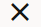 Dismiss icon