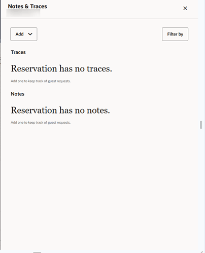 Notes & Traces screen showing Reservation has no traces and no notes.