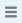 three parallel lines.