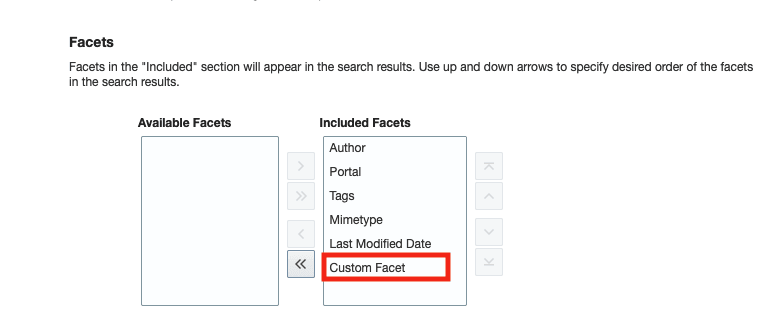 This image shows Custom Facet in the Included Facets list.