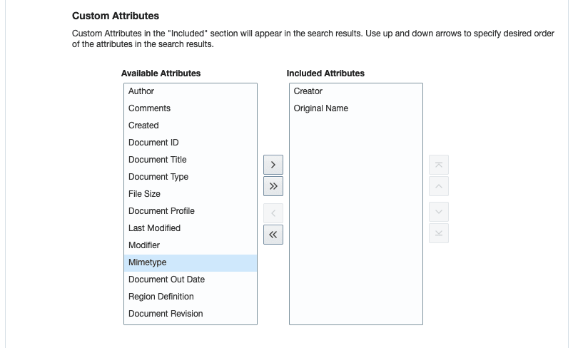 This figure shows the available Custom Attributes. There are two section, Available Attributes and Included.