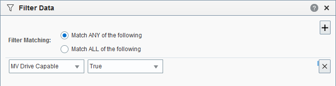 Filter Data dialog with Match ANY and MV Drive Capable, True